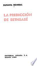 La predicción de Bethsabé