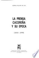 La prensa cacereña y su época (1810-1990)