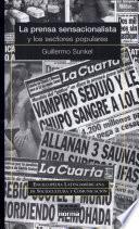 La prensa sensacionalista y los sectores populares