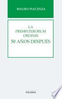 La Presbyterorum ordinis 50 años después