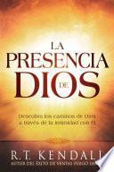 La Presencia de Dios / The Presence of God