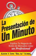 La Presentación de Un Minuto