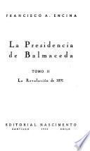 La presidencia de Balmaceda: La revolución de 1891