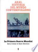 La Primera Guerra Mundial