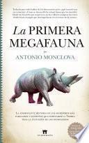 La primera megafauna