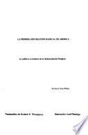La primera revolución radical de América