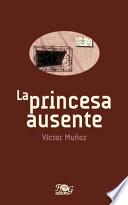 La princesa ausente