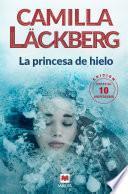 La princesa de hielo 10 Aniversario