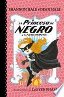La Princesa de Negro y la Fiesta Perfecta
