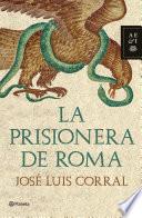 La prisionera de Roma