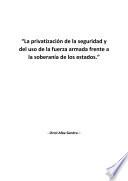 La privatización de la seguridad y del uso de la fuerza armada frente a la soberanía de los estados