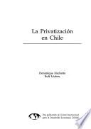 La privatización en Chile