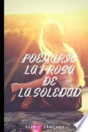 La prosa de la soledad
