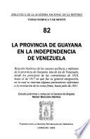 La provincia de Guayana en la independencia de Venezuela