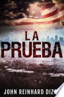 La Prueba