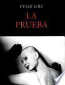 La prueba