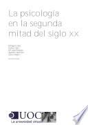 La psicología en la segunda mitad del siglo XX