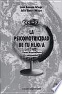 La psicomotricidad de tu hijo/a