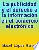 La publicidad y el derecho a la información en el comercio electrónico