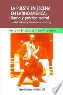La Puesta en escena en Latinoamérica