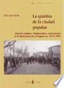 La quiebra de la ciudad popular