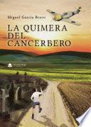 La quimera del cancerbero