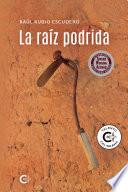 La raíz podrida