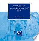 La Real Universidad de San Carlos de Guatemala. 1676-1790.