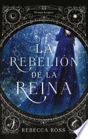 La Rebelion de la Reina