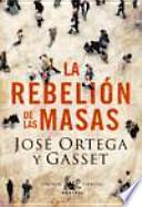 La rebelión de las masas