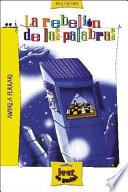 La rebelión de las palabras