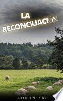 LA RECONCILIACIÓN