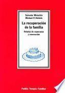 La recuperación de la familia