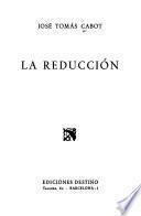 La reducción