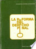La reforma del derecho penal