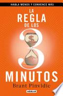 La regla de los tres minutos