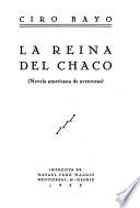 La reina del Chaco (novela americana de aventuras)