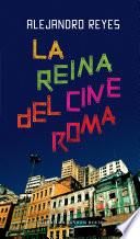 La reina del cine Roma