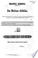 La Reina Sibila, drama cómico en tres actos y en verso