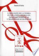 La religión de la tierra en los andes centrales