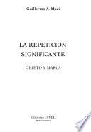 La repetición significante