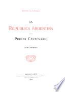 La República Argentina en su primer centenario