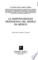 La responsabilidad profesional del médico en México