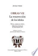 La resurreccion de los idolos