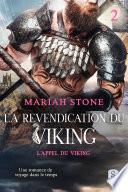 La Revendication du Viking: Une romance historique