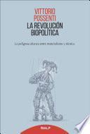 La revolución biopolitica