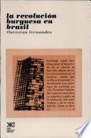La revolución burguesa en Brasil