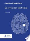 La revolución electrónica