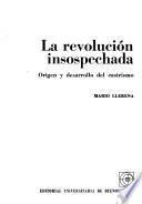 La revolución insospechada