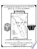 La revolución magonista en el Distrito Norte de la Baja California
